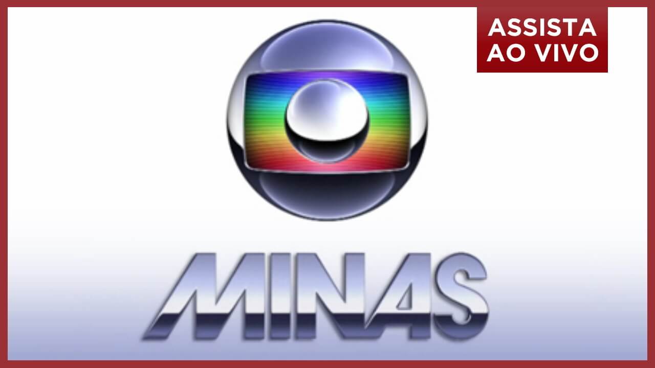 Globo Minas Ao Vivo