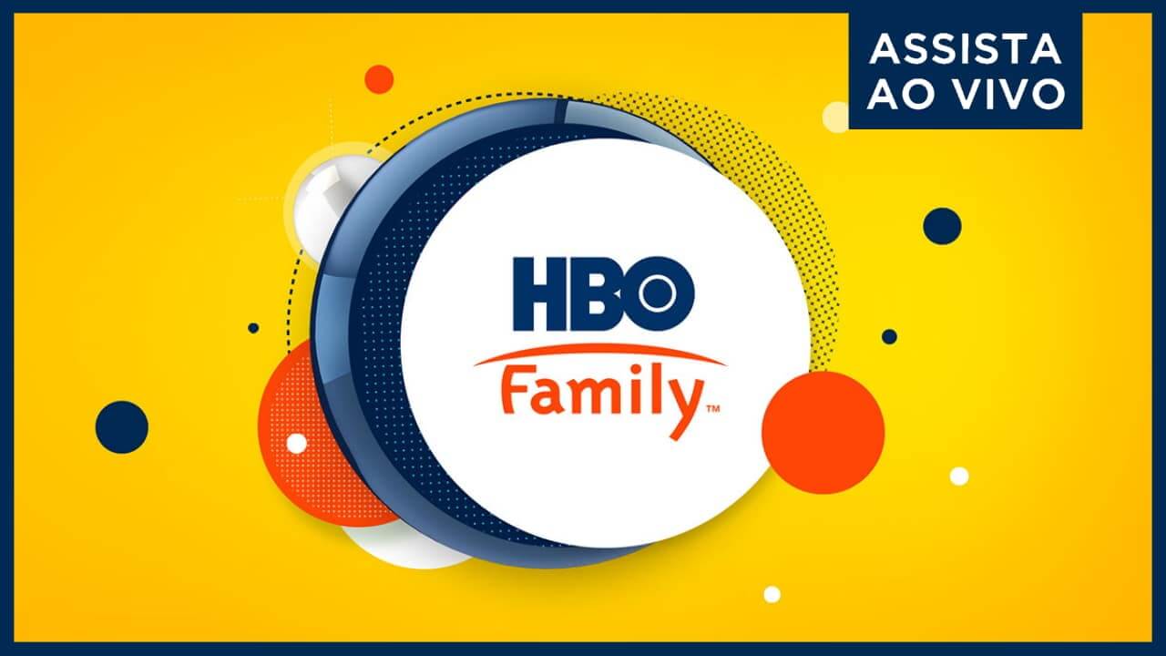 Hbo Family Ao Vivo